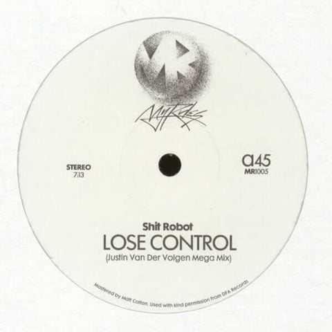 Shit Robot & Felix Dickinson - Lose Control - Artists Shit Robot & Felix Dickinson Genre Techno, House Release Date 1 Jan 2017 Cat No. MR1005 Format 12" Vinyl - My Rules - Vinyl Record