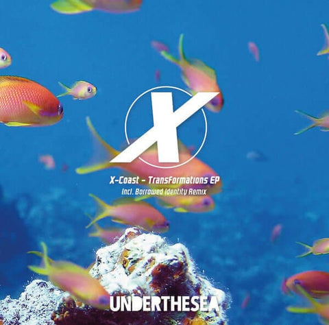 X-Coast ‎– Transformations - X-Coast helps to launch brand new label UNDERTHESEA. The New York-based artist delivers three fresh original cuts complemented with a remix by Berlin’s Borrowed Identity... - UNDERTHESEA - UNDERTHESEA - UNDERTHESEA - X-Coast ‎ - Vinyl Record