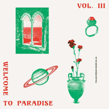 Various - Welcome To Paradise Vol 3 (2023 Repress) - Artists Various Genre Italo House, Deep House, Reissue Release Date 20 Jan 2023 Cat No. ST 003-3 LP Format 2 x 12