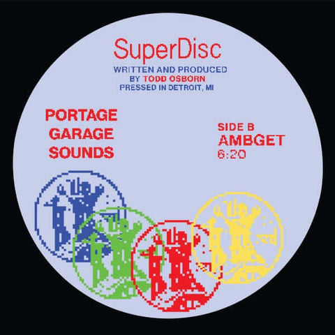 Todd Osborn - SuperDisc - Artists Todd Osborn Genre Techno Release Date 1 Jan 2018 Cat No. PGS 007 Format 12" Vinyl - Portage Garage Sounds - Portage Garage Sounds - Portage Garage Sounds - Portage Garage Sounds - Vinyl Record