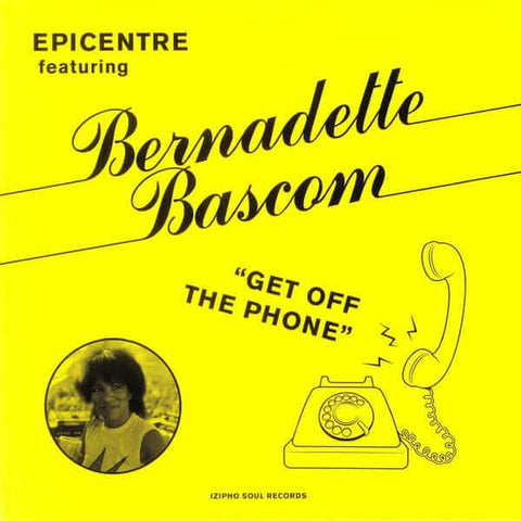 Epicentre ft. Bernadette Bascom ‎- Get Off The Phone - Artists Epicentre Bernadette Bascom Genre Boogie, Soul Release Date Cat No. ZP 24 Format 7" Vinyl - Izipho Soul - Izipho Soul - Izipho Soul - Izipho Soul - Vinyl Record