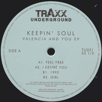 Keepin Soul - Valencia & You - Artists Keepin Soul Genre Deep House Release Date 1 Jan 2019 Cat No. TU021 Format 12
