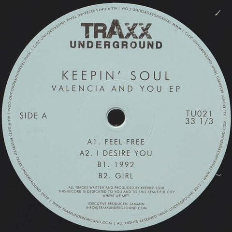 Keepin Soul - Valencia & You - Artists Keepin Soul Genre Deep House Release Date 1 Jan 2019 Cat No. TU021 Format 12" Vinyl - Traxx Underground - Traxx Underground - Traxx Underground - Traxx Underground - Vinyl Record