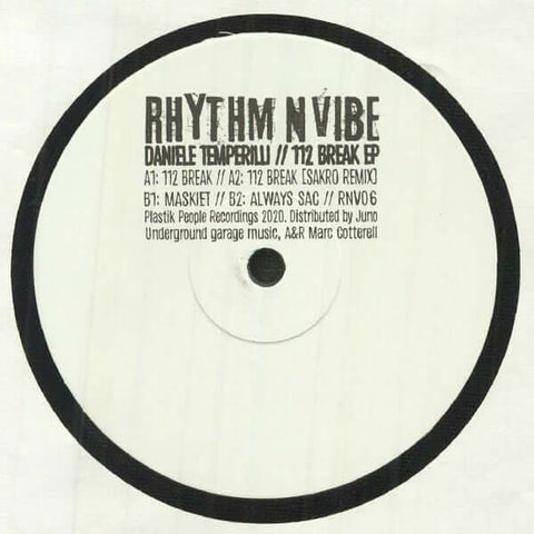Daniele Temperilli - '112 Break' Vinyl - Artists Daniele Temperilli Genre Garage House, House Release Date 19 Mar 2021 Cat No. RNV06 Format 12" Vinyl - Rhythm N Vibe - Rhythm N Vibe - Rhythm N Vibe - Rhythm N Vibe - Vinyl Record