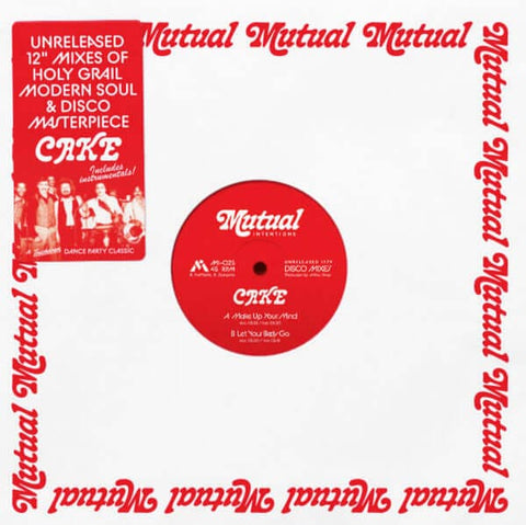 Cake - Make Up Your Mind - Artists Cake Genre Disco, Reissue Release Date 14 May 2021 Cat No. MI-025 Format 12" Vinyl - Mutual Intentions - Mutual Intentions - Mutual Intentions - Mutual Intentions - Vinyl Record