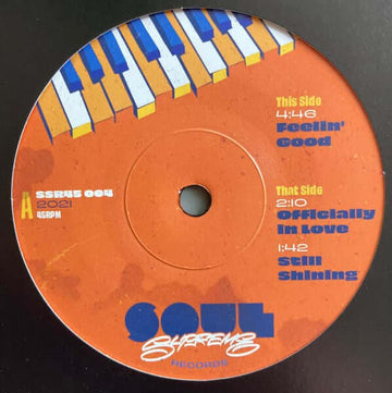 Soul Supreme - Feelin Good - Artists Soul Supreme Genre Hip-Hop, Edits Release Date 1 Jan 2021 Cat No. SSR45004 Format 7