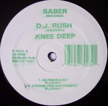 DJ Rush - Knee Deep - Artists DJ Rush Genre House, Techno Release Date 1 Jan 1991 Cat No. S 3003 Format 12