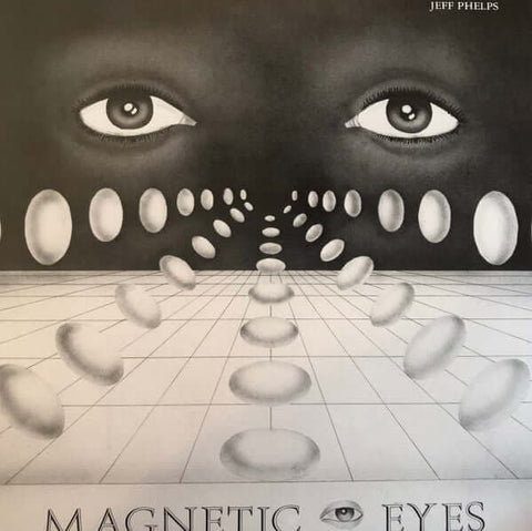 Jeff Phelps - Magnetic Eyes - Artists Jeff Phelps Genre Leftfield Disco, Soul, Boogie Release Date 1 Jan 2022 Cat No. NUM814 Format 12" Vinyl - Numero Group - Numero Group - Numero Group - Numero Group - Vinyl Record