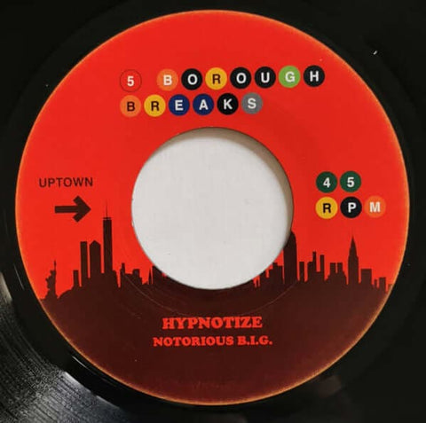Notorious B.I.G. / Herb Alpert - Hypnotise - Artists Genre Hip Hop Release Date 31 Oct 2022 Cat No. 5BB028 Format 7" Vinyl - 5 Borough Breaks - Vinyl Record