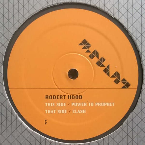 Robert Hood - 'Power To Prophet' Vinyl - Artists Robert Hood Genre Techno Release Date 1 Jan 2010 Cat No. M.PM9 Format 12" Vinyl - M-Plant - Vinyl Record