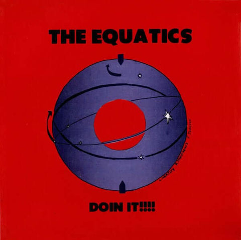 The Equatics - Doin It - Artists The Equatics Genre Soul, Funk, Reissue Release Date 7 Apr 2023 Cat No. NA5062LP Format 12" Vinyl - Vinyl Record