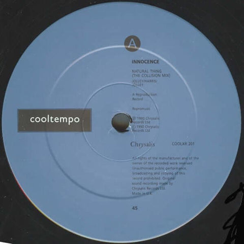Innocence - Natural Thing (The Collision Mix) - Artists Innocence Genre Breakbeat, Downtempo Release Date 1 Jan 1990 Cat No. COOLXR 201 Format 12" Vinyl - Cooltempo - Cooltempo - Cooltempo - Cooltempo - Vinyl Record
