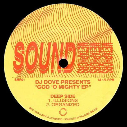 DJ Dove - God O' Mighty EP (Vinyl, Reissue) at ColdCutsHotWax - DJ Dove - God O' Mighty EP (Vinyl, Reissue) at ColdCutsHotWax Label: Sound Metaphors Records Cat No: SMR01 Format: 12" Vinyl Genre: House, Chicago House, Price: £8.49 - Sound Metaphor Records - Vinyl Record