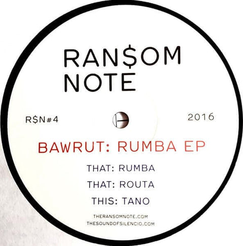 Bawrut - 'Rumba' Vinyl - Artists Bawrut Genre Acid House Release Date 1 Jan 2017 Cat No. R$N#4 Format 12" Vinyl - Ransom Note - Ransom Note - Ransom Note - Ransom Note - Vinyl Record