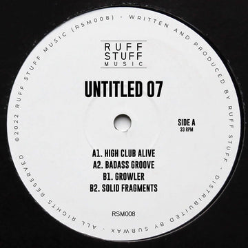 Ruff Stuff - Untitled 07 - Artists Ruff Stuff Genre Deep House, Techno Release Date 25 Nov 2022 Cat No. RSM008 Format 12