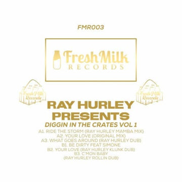 Ray Hurley Presents Diggin' In The Crates Vol. 1 (Vinyl) - Ray Hurley Presents Diggin' In The Crates Vol. 1 - Vinyl, 12