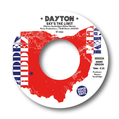 Dayton - Sky's The Limit - Artists Dayton Genre Boogie Release Date 1 April 2022 Cat No. SDE63 Format 7" Vinyl - Hidden Gem / Super Disco Edits - Vinyl Record
