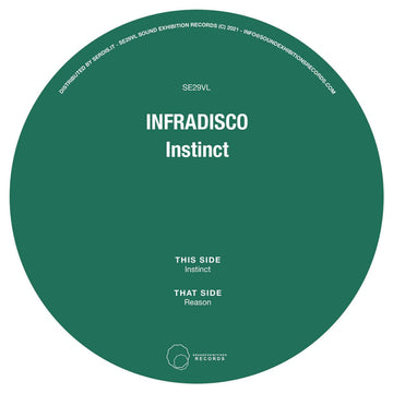 Infradisco - Instinct - Artists Infradisco Genre Nu-Disco Release Date 28 January 2022 Cat No. SE29VLC Format 7