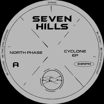 North Phase - Cyclone - North Phase - Cyclone - We're pleased to announce the next outing from Robert James & Burnski. Vinyl, 12, EP - Seven Hills Vinly Record