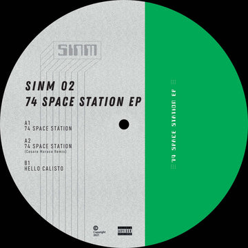 SINM - 74 Space Station EP - SINM introduces their second release: 74 Space Station EP. Including Cesare Muraca Remix! - SINM Music - SINM Music - SINM Music - SINM Music Vinly Record