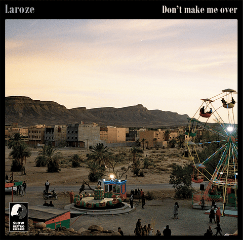 Laroze - Don't Make Me Over (Vinyl) - Laroze - Don't Make Me Over (Vinyl - Fourth release for the young label Slow Bistro Records, created by Slow-L in 2019. Great EP from the established house producer Laroze (D.KO records / Let's Play House / RTCT). Bet - Vinyl Record