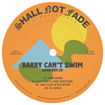Barry Can't Swim - Amor Fati - Artists Barry Can't Swim Genre Deep House Release Date 26 November 2021 Cat No. SNFCC005 Format 10