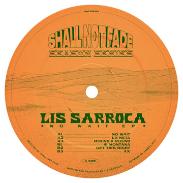 Lis Sarroca - No Wait - Artists Lis Sarroca Genre Deep House Release Date 25 February 2022 Cat No. SNFSS010 Format 12