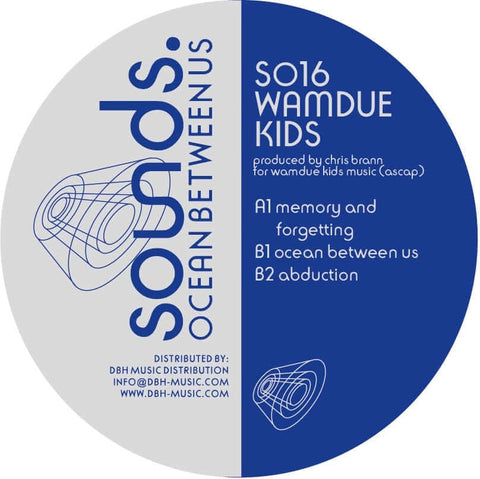 Wamdue Kids - Ocean Between Us (Vinyl) - Wamdue Kids - Ocean Between Us (Vinyl) - Another essential release form SOUNDS. in the rebound. Wamdue Kids - Ocean Between Us from 1996! Vinyl, 12", EP - SOUNDS - SOUNDS - SOUNDS - SOUNDS - Vinyl Record