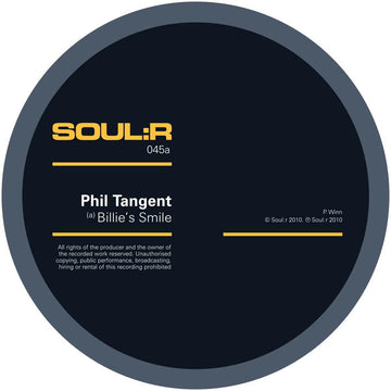 Phil Tangent - 'Billie's Smile' Vinyl - Artists Phil Tangent Genre Drum N Bass Release Date 26 Aug 2022 Cat No. SOULR045 Format 12