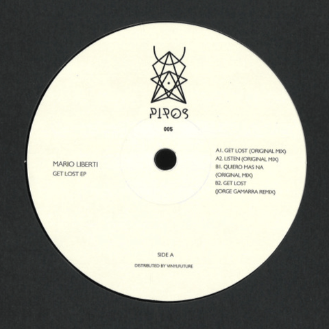 Mario Liberti - 'Get Lost' Vinyl - Artists Mario Liberti Genre Tech House, Breakbeat Release Date 5 Aug 2022 Cat No. PIROS005 Format 12" Vinyl - PIROS - Vinyl Record