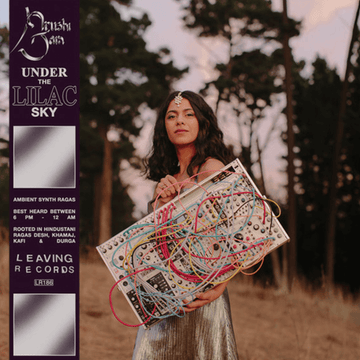 Arushi Jain - 'Under The Lilac Sky' Vinyl (NM Sleeve) - Artists Arushi Jain Genre Ambient Release Date March 25, 2022 Cat No. LR186 Format 2 x 12