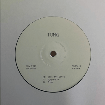 Charles Edward - Tong - Artists Charles Edward Genre Techno Release Date 7 Apr 2023 Cat No. NPAOO 01 Format 12