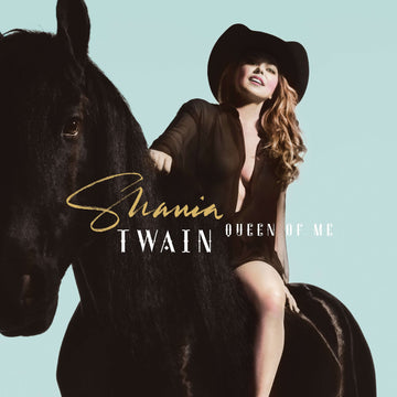 Shania Twain - Queen Of Me - Artists Shania Twain Genre Country, Pop Release Date 3 Feb 2023 Cat No. 4861612 Format 12