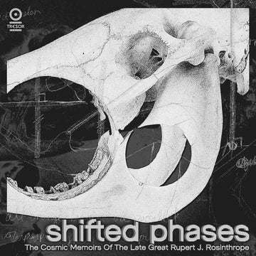 Shifted Phases - The Cosmic Memoirs Of The Late Great Rupert J Rosinthrope - Artists Shifted Phases Genre Electro, Reissue Release Date 31 Mar 2023 Cat No. TRESOR196LPX Format 3 x 12