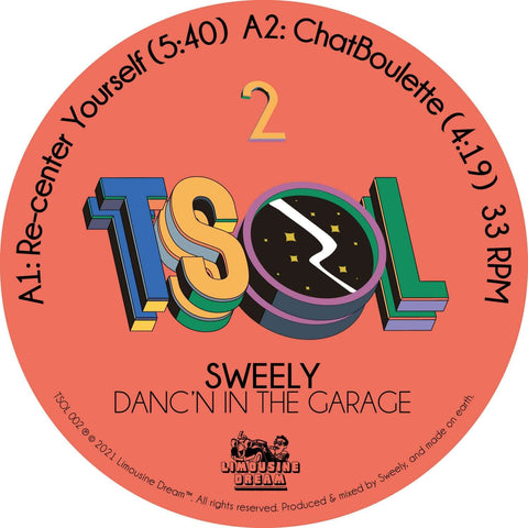 Sweely - Danc'n In The Garage - Artists Sweely Genre Tech House Release Date 21 January 2022 Cat No. TSOL 002 Format 12" Vinyl - Limousine Dream - Limousine Dream - Limousine Dream - Limousine Dream - Vinyl Record