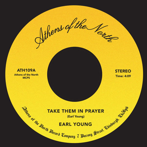Earl Young - Take Them In Prayer - Artists Earl Young Genre Disco, Gospel Release Date 9 December 2021 Cat No. ATH109 Format 7" Vinyl - Athens Of The North - Athens Of The North - Athens Of The North - Athens Of The North - Vinyl Record