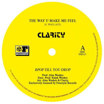 Clarity - The Way U Make Me Feel - Artists Clarity Genre Boogie, Disco, Funk Release Date 3 Feb 2023 Cat No. FSR115 Format 12