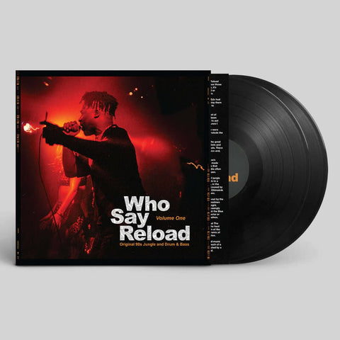 Various - Who Say Reload Volume One - Artists Various Genre Drum & Bass, Jungle Release Date 24 Feb 2023 Cat No. VELOCITY001 Format 2 x 12" Vinyl - Vinyl Record
