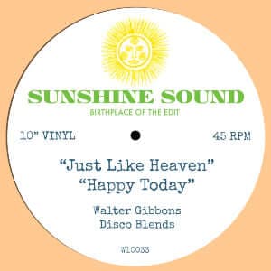 Walter Gibbons - Just Like Heaven / Happy Today - Artists Walter Gibbons Genre Disco, Edits Release Date 15 April 2022 Cat No. W10033 / W10034 Format 10