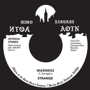 Strange - Madness - Artists Strange Genre Soul, R&B Release Date Cat No. ATH034 Format 7