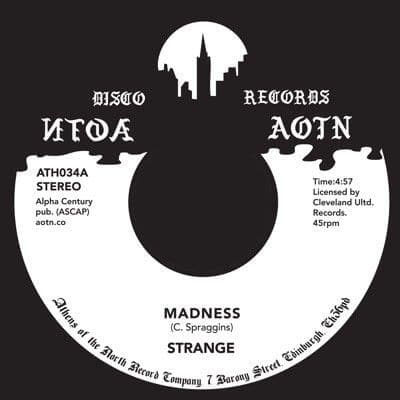 Strange - Madness - Artists Strange Genre Soul, R&B Release Date Cat No. ATH034 Format 7" Vinyl - Athens of the North - Athens of the North - Athens of the North - Athens of the North - Vinyl Record