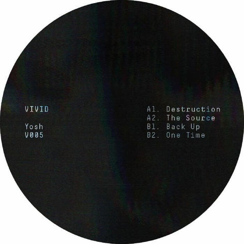 Yosh - Destruction - Artists Yosh Genre UK Garage Release Date 1 Jan 2021 Cat No. VIVID05 Format 12" Vinyl - Vivid - Vivid - Vivid - Vivid - Vinyl Record