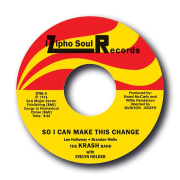 The Krash Band - So, I Can Make This Change - Artists The Krash Band Genre Soul, Reissue Release Date 7 Apr 2023 Cat No. ZP88 Format 7