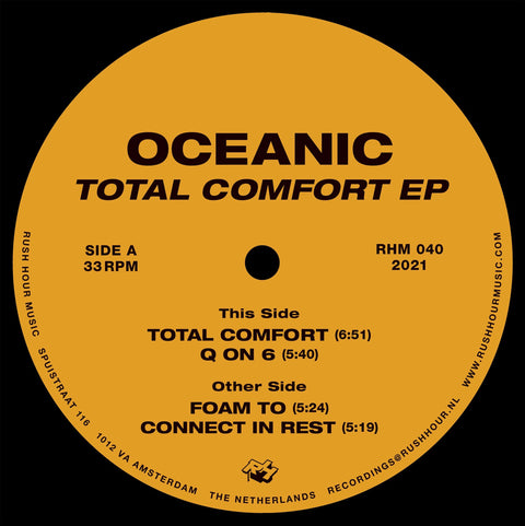 Oceanic - Total Comfort (Vinyl) - Oceanic - Total Comfort (Vinyl) - Dutch multi-talent Oceanic debuts on Rush Hour with the outstanding ‘Total Comfort’ EP, displaying his skills as an increasingly confident producer, taking cues both from classic Detroit - Vinyl Record