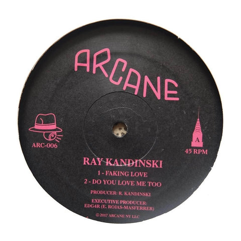 Ray Kandinski - Faking Love - Artist: Ray Kandinski Title: Faking Love Label: Arcane Cat: ARC-006 Format: 12" Price: £14.99 Tracklisting: A1. Faking Love A2. Do You Love Me Too B1. Do You Love Me Too (Barry Helafonte's 'Love You Too' Mix) - Arcane - Arcan - Vinyl Record