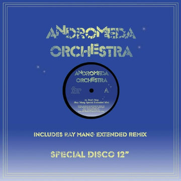 Andromeda Orchestra - Don't Stop (Ray Mang Mix) [Warehouse Find] Vinyl Vinly Record