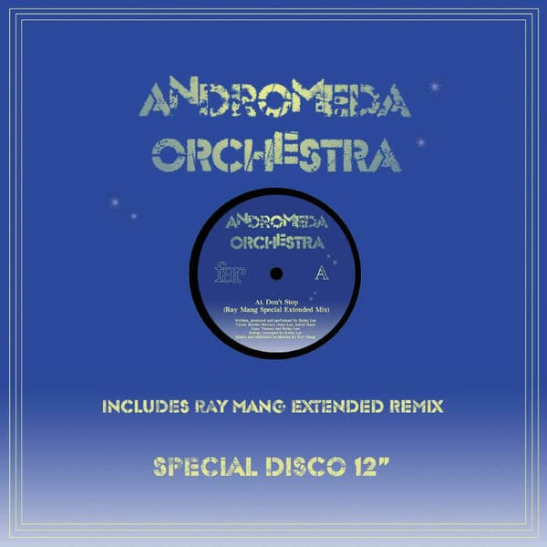 Andromeda Orchestra - Don't Stop (Ray Mang Mix) [Warehouse Find] Vinyl