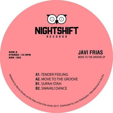 Javi Frias - 'Move To The Groove' Vinyl - Spanish funk, soul and disco champion Javi Frias returns with the second release on his Night Shift label, bringing more of that classically informed party-starting business for those who love their classic disco - Vinyl Record