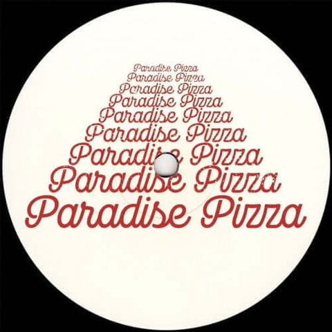 Unknown Artist - Red - Second Ep from Paradise Pizza project. Something new and beautiful is back! - Paradise Pizza - Vinyl Record