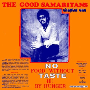 The Good Samaritans - No Food Without Taste If By Hunger - Artists The Good Samaritans Genre Highlife, Funk, Reissue Release Date 3 Mar 2023 Cat No. AADE020 Format 12